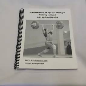 Fundamentals of Special Strength-Training in Sport, Y.V. Verkhoshansky